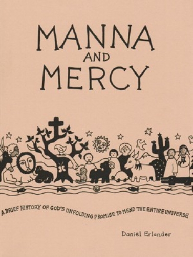 Manna and Mercy
