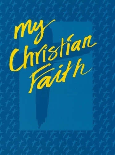 My Christian Faith - Student Book