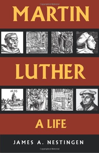 Martin Luther A Life