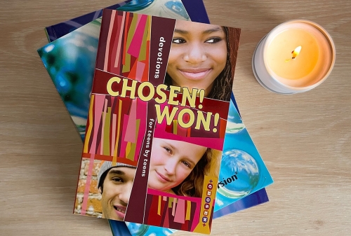 Chosen! Won! Devotions for Teens by Teens