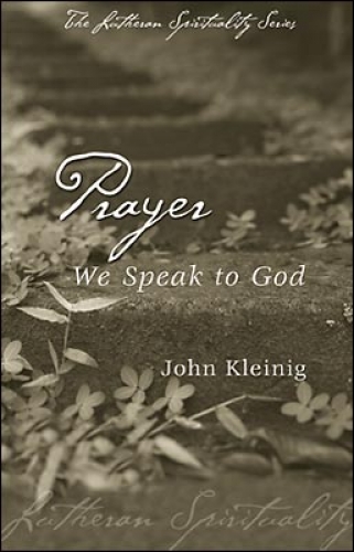 Prayer Lutheran Spirituality