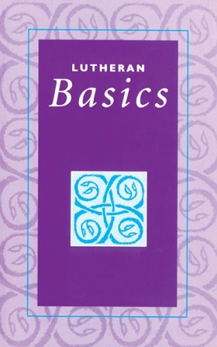 Lutheran Basics
