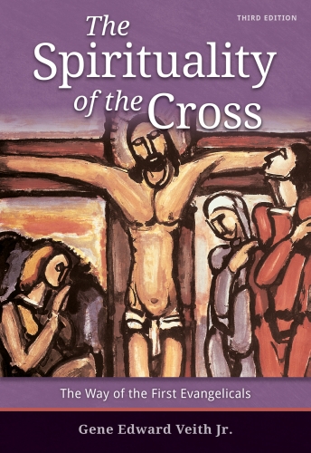 The Spirituality of the Cross - Third Edition