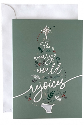 The Weary World Rejoices - Christmas Card