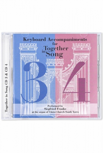 Together in Song CD3 and CD4