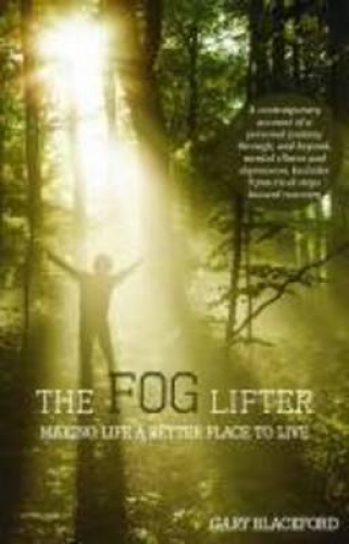 The Fog Lifter