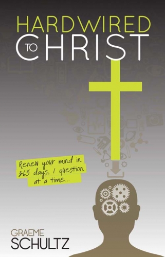 Hardwired to Christ