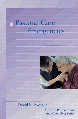 Pastoral Care Emergencies