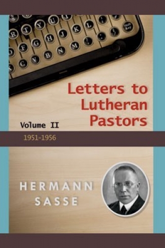 Letters to Lutheran Pastors - Volume 2