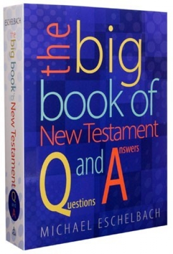 The Big Book of New Testament Questions and Answers