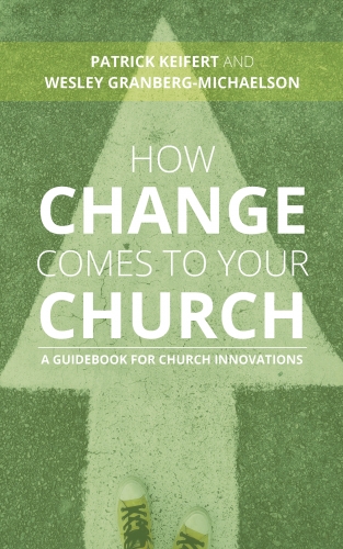 How Change Comes To Your Church