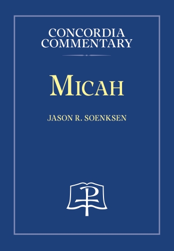 Micah CPH Commentary