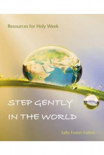 Step Gently in the World