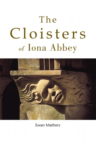 The Cloisters of Iona Abbey