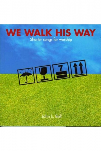 We Walk His Way