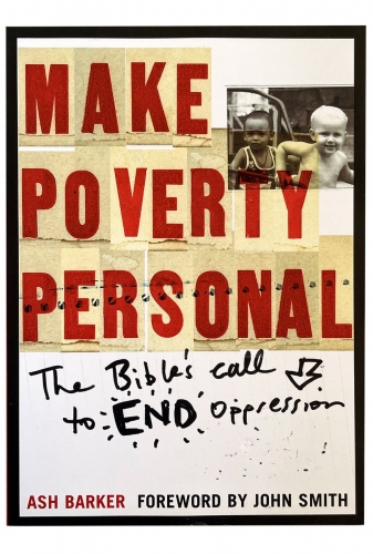 Make Poverty Personal: The Bible's Call To End Oppression