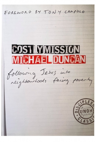Costly Mission: Following Jesus Into Neighbourhoods Facing Poverty