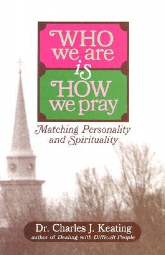 Who we are is How we Pray (Used)
