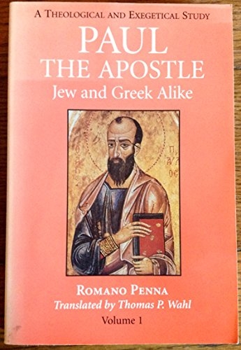 Paul the Apostle Jew And Greek Alike Volume 1 (Used)