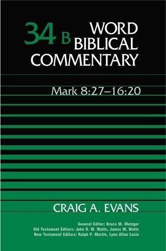 Mark 8:27-16:20 Word Biblical Commentary (Used)