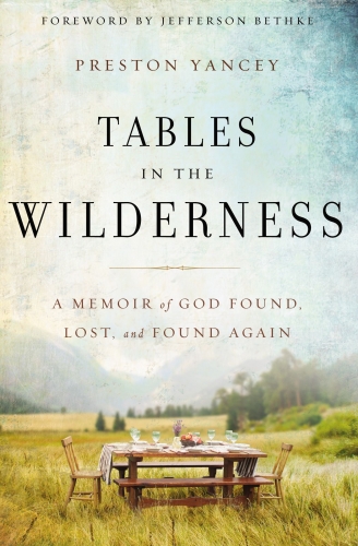 Tables in the Wilderness (Used)