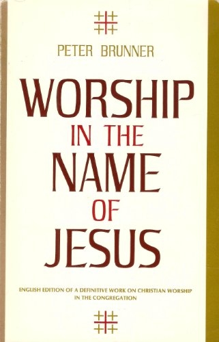 Worship in the Name of Jesus  (Used)
