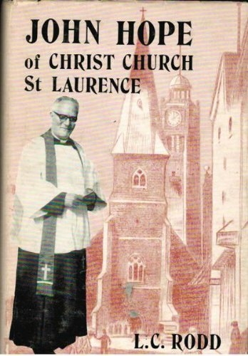 John Hope of Christ Church St Laurence (Used)