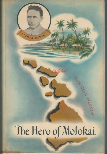 The Hero of Molokai (Used)