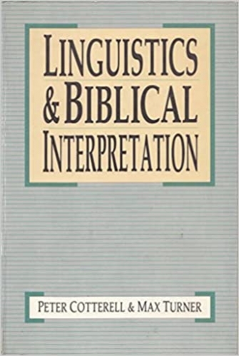Linguistics and Biblical Interpretation (Used)
