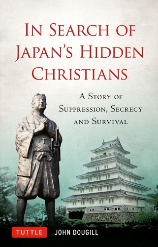 In search of Japan's hidden Christians (Used)