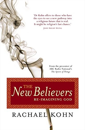 The New Believers Re-imaging God (Used)