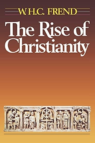 The Rise of Christianity (Used)