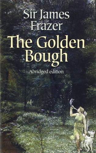 The Golden Bough Abridged Edition in One Volume  (Used)