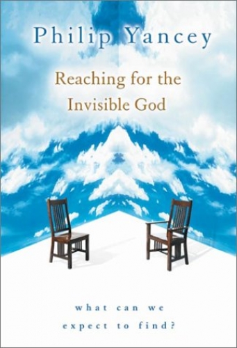 Reaching for the Invisible God (Used)