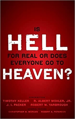 Is Hell for Real or does Everyone go to Heaven?  (Used)
