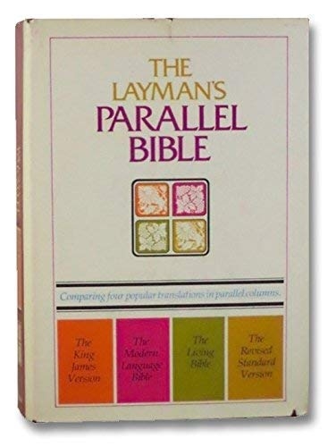 The Laymens Parallel Bible (Used)