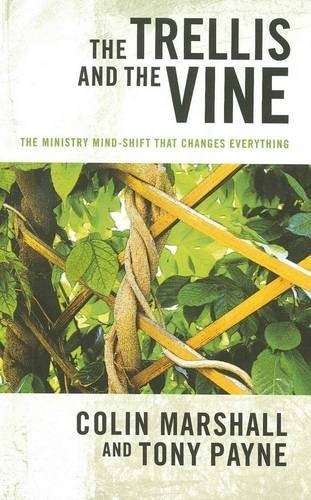 The Trellis and the Vine (Used)