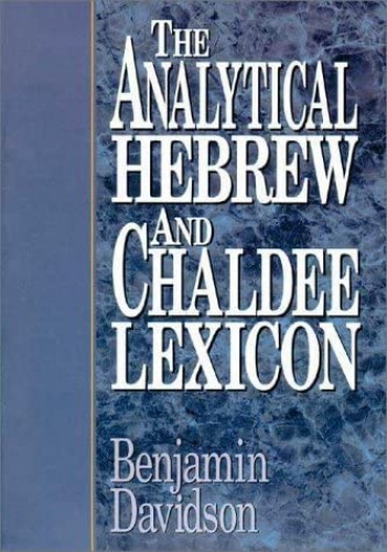 Analytical Hebrew and Chaldee Lexicon (Used)