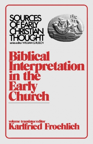 Biblical Interpretation in the Early Church  (Used)