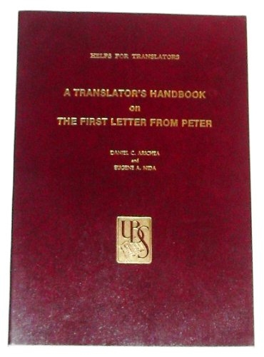 A Translators Handbook on The First Letter From Peter (Used)