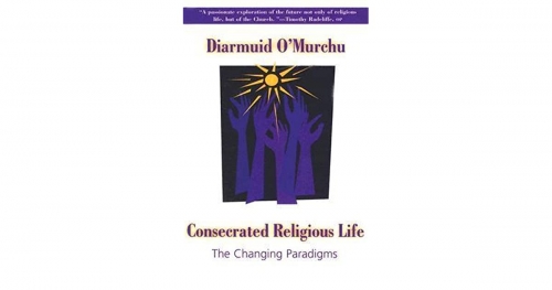 Consecrated Religious Life The Changing Paradigms (Used)