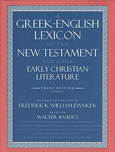 A Greek English Lexicon of the New Testament  (Used)