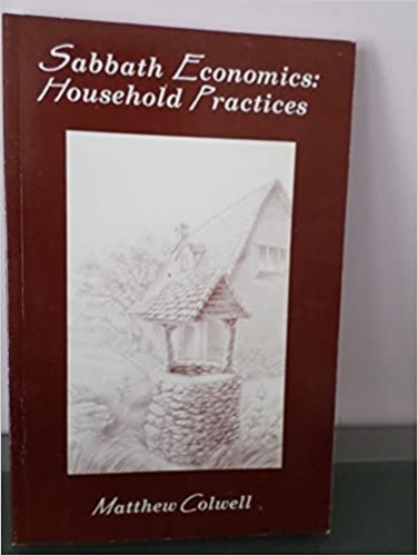 Sabbbath Economics Household Practices (Used)