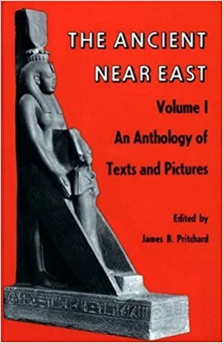 The Ancient Near East Volume 1 An anthology of texts and pictures (Used)