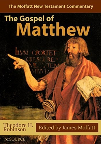 The Gospel of Matthew The Moffatt New Testament Commentary series (Used)
