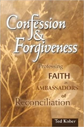 Confession and Forgiveness (Used)
