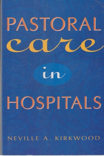 Pastoral Care in Hospitals (Used)