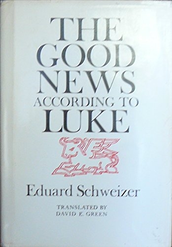 The Good News According to Luke (Used)