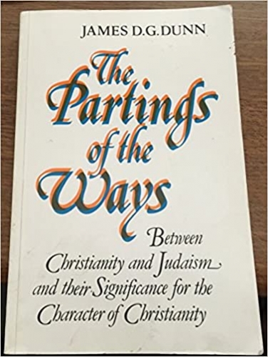 The Partings of the Ways (Used)
