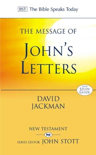 The Message of John's Letters BST (Used)